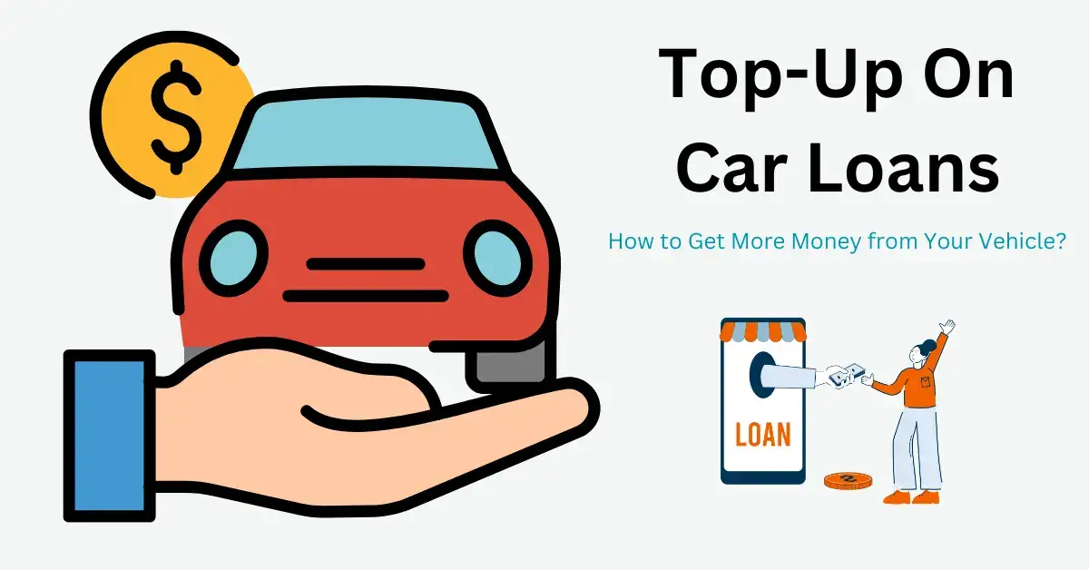 Used Car Top-Up Loan for Commercial Vehicles in Delhi NCR