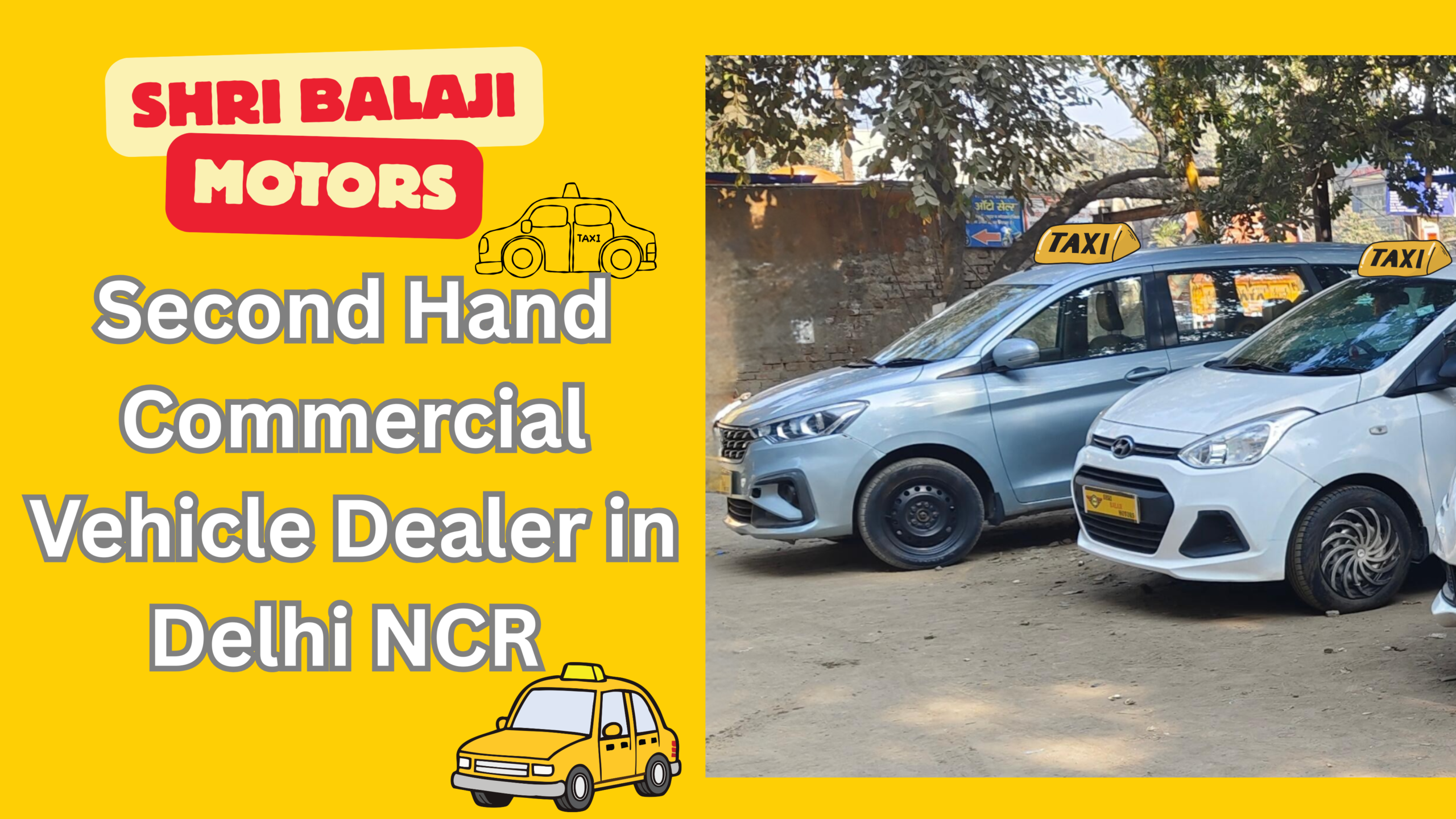 Second Hand Commercial Vehicle Dealer in Delhi NCR – Shri Balaji Motors