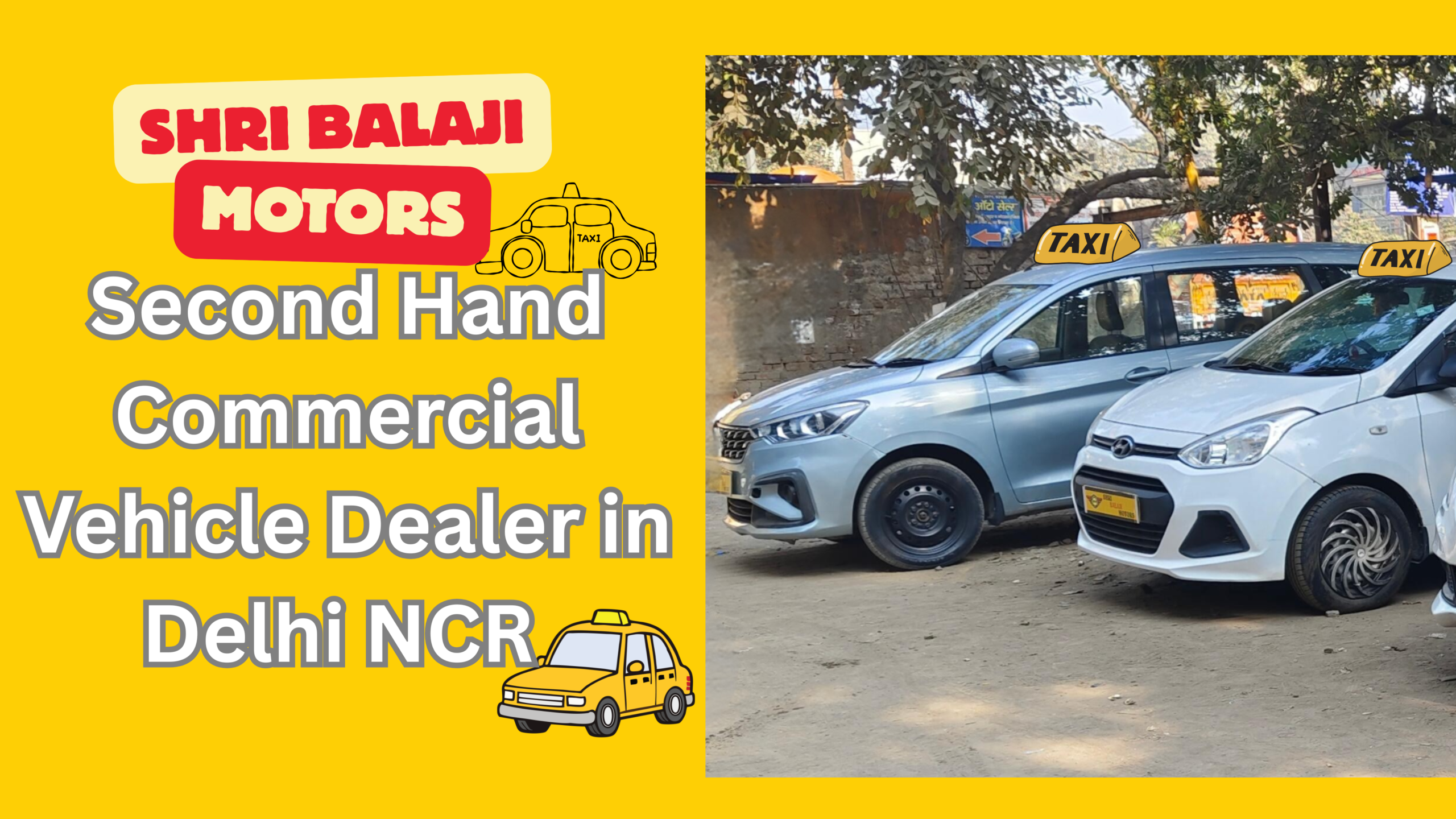 Second Hand Commercial Vehicle Dealer in Delhi NCR | Shri Balaji Motors